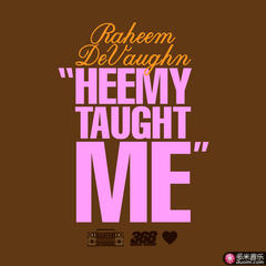 heemy taught me